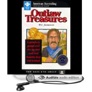    Outlaw Treasures (Audible Audio Edition) W.C. Jameson Books