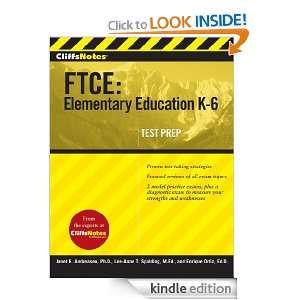  FTCE Elementary Education K 6 (Cliffnotes) Enrique Ortiz, Janet 