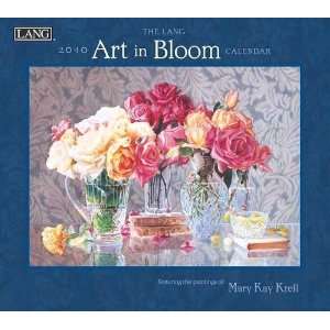   In Bloom by Mary Kay Krell Lang 2010 Wall Calendar