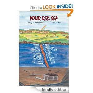 Your Red Sea Leaving an Abusive Home Milo Zarrisa  