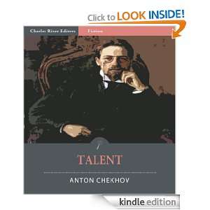Talent (Illustrated) Anton Chekhov, Charles River Editors  
