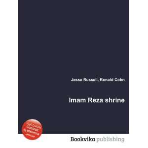  Imam Reza shrine Ronald Cohn Jesse Russell Books