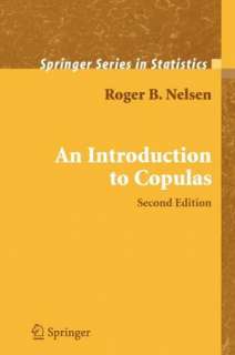   An Introduction to Copulas by Roger B. Nelsen 