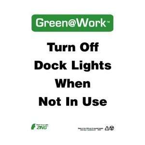 GW2044   Turn Off Dock Lights When Not In Use, 14 X 10, Recycled 