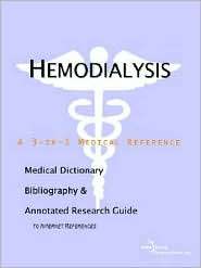Hemodialysis A Medical Dictionary, Bibliography, and Annotated 