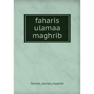  faharis ulamaa maghrib faharis_ulamaa_maghrib Books