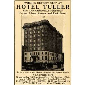 1909 Ad L. W. Tuller Hotel Detroit Mich M.A. Shaw Rates 