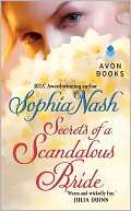   Secrets of a Scandalous Bride by Sophia Nash 