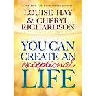 NEW You Can Create an Exceptional Life   Hay, Louise/ R