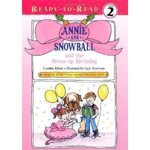  Annie and Snowball and the Dress up Birthday (Ready To 