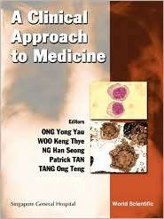Clinical Approach to Medicine, (9810243723), Ong Yong Yau, Textbooks 