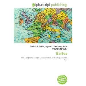  Baltes (French Edition) (9786134290975) Books
