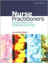 Nurse Practitioners Clinical Skill and Professional Issues 