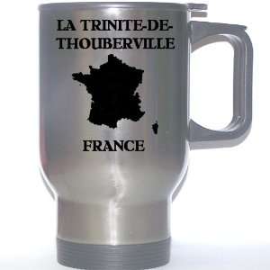  France   LA TRINITE DE THOUBERVILLE Stainless Steel Mug 