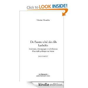 De lautre côté des fils barbelés (French Edition) Martin Momha 