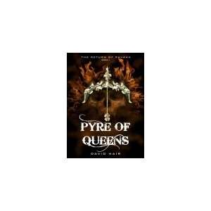  Pyre of Queens   The Return of Ravana (Book One 
