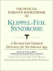  Parents SourceBook on Klippel Feil Syndrome (The Offical Parent 