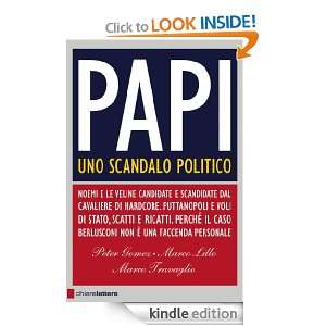 Papi (Principioattivo) (Italian Edition) Marco Travaglio, Peter Gomez 