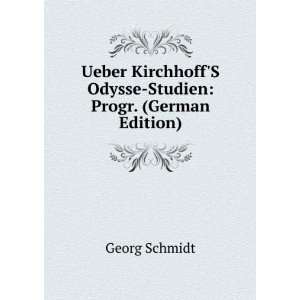  Ueber KirchhoffS Odysse Studien Progr. (German Edition 