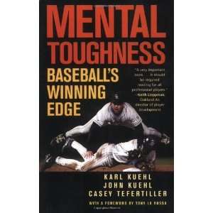   Toughness Baseballs Winning Edge [Paperback] Karl Kuehl Books