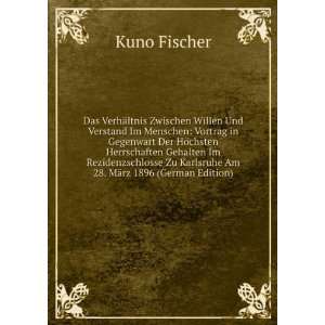   Am 28. MÃ¤rz 1896 (German Edition) Kuno Fischer  Books