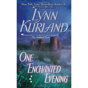    One Enchanted Evening [Mass Market Paperback] Lynn Kurland Books