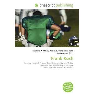  Frank Kush (9786132681683) Books