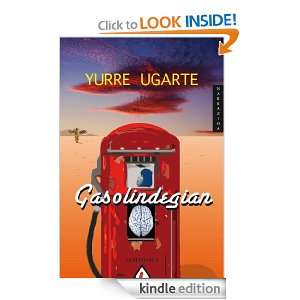 Gasolindegian (Basque Edition) Yurre Ugarte  Kindle Store