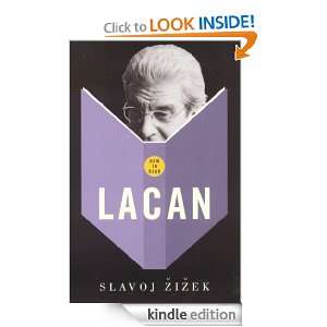 How to Read Lacan Slavoj Zizek  Kindle Store