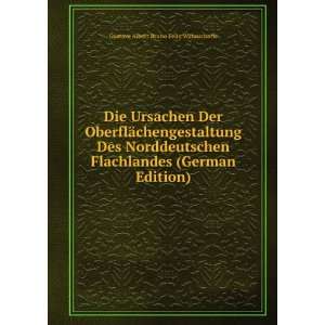   (German Edition) Gustave Albert Bruno Felix Wahnschaffe Books