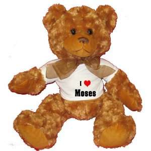  I Love/Heart Moses Plush Teddy Bear with WHITE T Shirt 