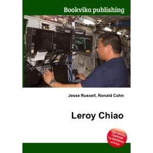 Leroy Chiao Ronald Cohn Jesse Russell  Books