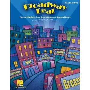  Broadway Beat   Musical Highlights From Over A Century Of 