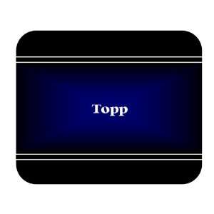  Personalized Name Gift   Topp Mouse Pad 