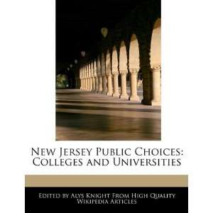  New Jersey Public Choices Colleges and Universities 