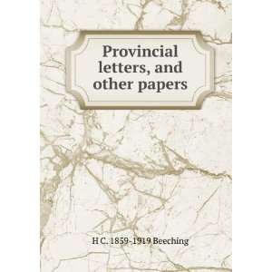   Provincial letters, and other papers H C. 1859 1919 Beeching Books