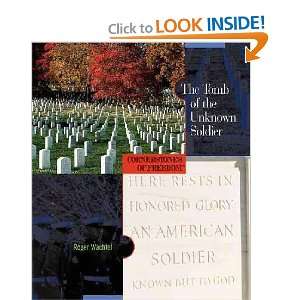  The Tomb of the Unknown Soldier Roger Wachtel Books