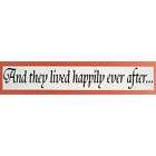 They Lived Happily Ever After Wall Quote Words Applique