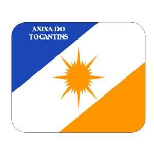  Brazil State   Tocantins, Axixa do Tocantins Mouse Pad 