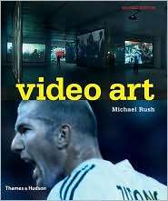 Video Art, (0500284873), Michael Rush, Textbooks   