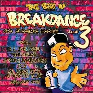  THE BEST OF BREAKDANCE (VOL 3) Music