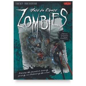  How to Draw Zombies   How to Draw Zombies, 128 pages Arts 