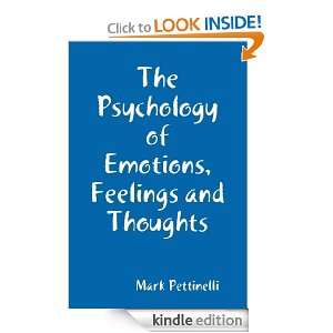  The Psychology of Emotions, Feelings and Thoughts eBook 