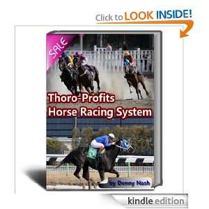Thoro Profits Horse Racing System Denny Nash  Kindle 