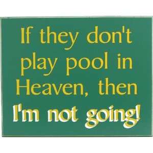 If They Dont Have A Pool Hall Sign 