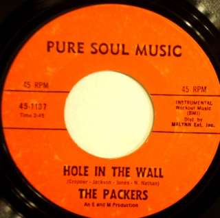 THE PACKERS Hole In The Wall 1965 Pure Soul Music 45  