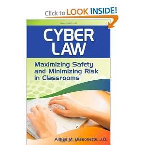   Minimizing Risk in Classrooms [Paperback] Aimee M. Bissonette Books