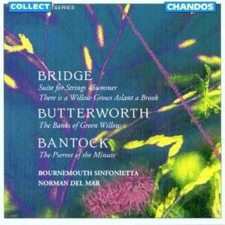 Bridge Suite for Strings; Butterworth The Banks of Green Willow 