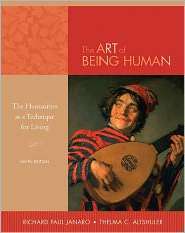The Art of Being Human The Humanities as a Technique for Living 
