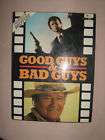 Good Guys Bad Guys Geat Movies Hardcover by Ann  